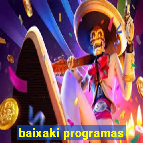 baixaki programas